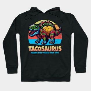 Tacosaurus! Hoodie